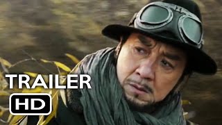 Railroad Tigers Official Trailer 1 2017 Jackie Chan Action Comedy Movie HD