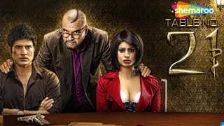 Table No21  Full Movie  Hindi Thriller Movie  Paresh Rawal Rajeev Khandelwal  Tina Desai