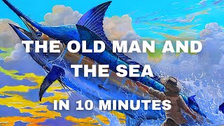 The Old Man and the Sea  Book Summary in English