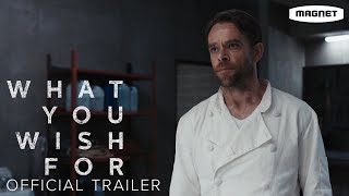 What You Wish For  Official Trailer  Starring Nick Stahl May 31