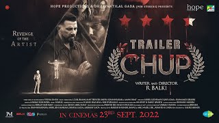Chup Revenge of The Artist  Official Trailer 2022Sunny Dulquer Pooja ShreyaRBalki FanMade