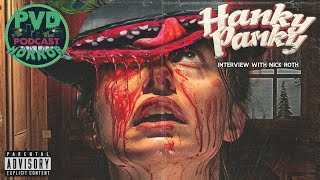 Hanky Panky 2024 Interview with filmmaker Nick Roth