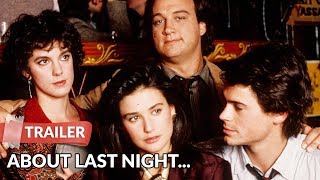 About Last Night 1986 Trailer HD  Rob Lowe  Demi Moore  Jim Belushi