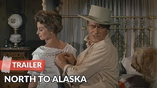 North to Alaska 1960 Trailer  John Wayne  Stewart Granger