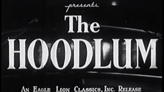 The Hoodlum 1951 Film Noir Crime Drama