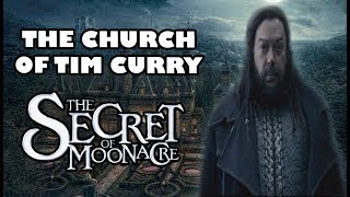 The Church of Tim Curry  The Secret of Moonacre