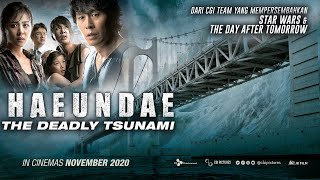 HAEUNDAE THE DEADLY TSUNAMI Official Trailer Indonesia Release 2020