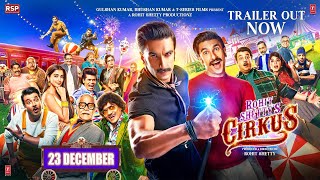 Cirkus  Official Trailer  Ranveer Singh  Rohit Shetty  In Cinemas 23rd Dec