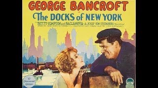 The Docks of New York 1928