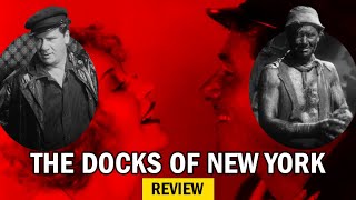 The Docks of New York 1928 Movie Review  Review With Andy