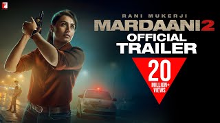 Mardaani 2  Official Trailer  Rani Mukerji  Vishal Jethwa  Gopi Puthran