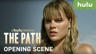Watch the Opening Scene of The Path  The Path Hulu