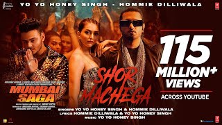 Shor Machega Song Yo Yo Honey Singh Hommie Dilliwala  Mumbai Saga  Emraan Hashmi John Abraham