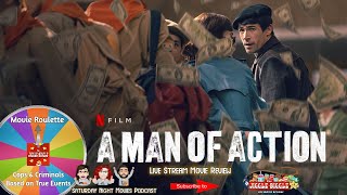 A Man Of Action 2022  Movie Review
