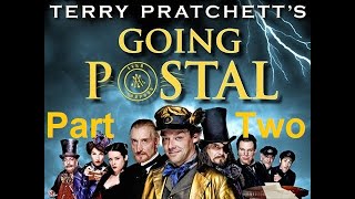 Terry Pratchetts Going Postal 2010 PART 2 of 2