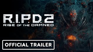 RIPD 2 Rise of the Damned  Official Release Date Trailer 2022 Jeffrey Donovan Tilly Keeper