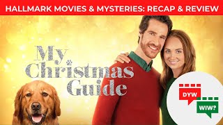 Hallmark Movies  Mysteries My Christmas Guide 2023 Is It Worth The Watch NEW Recap  Review