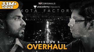 Kota Factory  S01 E05  Overhaul  Season Finale