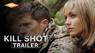 KILL SHOT Official Trailer  Director Ari Novak  Starring Rachel Cook Rib Hillis  Bobby Maximus