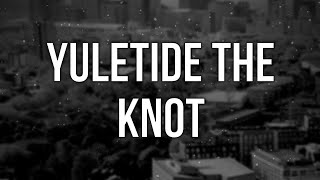 Yuletide the Knot 2023  HD Full Movie Podcast Episode  Film Review
