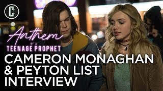 Peyton List  Cameron Monaghan  Anthem of a Teenage Prophet Interview