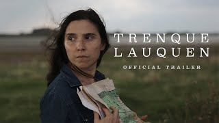 Trenque Lauquen  Official Trailer