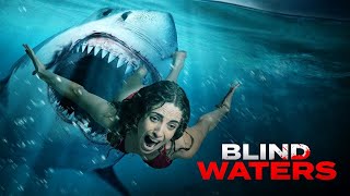 Blind Waters 2023 Full Movie  New Hollywood 2023 Full Movie in Hindi Dubbed