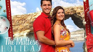 The Maltese Holiday 2021 Film  Ashley Brinkman Cody Calafiore