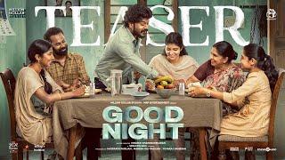 Good Night Official Teaser  HDR Manikandan Meetha Raghunath  Sean Roldan Vinayak Chandrasekaran