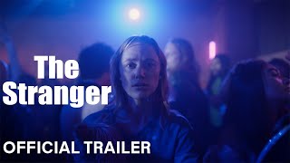 The Stranger Official Trailer 2024