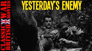 YESTERDAYS ENEMY  1959  WW2 Full Movie  Ethical Drama with British Army in Burma jungle combat