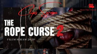 The Rope Curse 2 2020 Movie clips