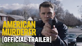 American Murderer  Official Trailer Starring Ryan Phillippe  Idina Menzel