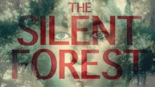 The Silent Forest 2022 Dubbed Telugu full movie in HD full screen