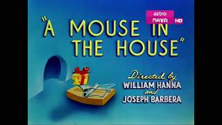 Tom  Jerry  A Mouse In The House 1947 OP  ED Titles Astro Maya HD Urdu Arabic Pakistan