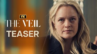 The Veil  Teaser  Danger  Elisabeth Moss  FX