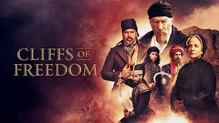 Cliffs of Freedom FULL MOVIE  Drama Movies  Billy Zane  Jan Uddin  Empress Movies