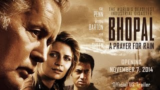 BHOPAL A PRAYER FOR RAIN  Official US Trailer  Kal Penn Mischa Barton Martin Sheen