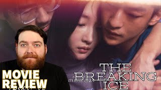 THE BREAKING ICE 2023 MOVIE REVIEW