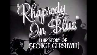 Rhapsody In Blue 1945  Main Title  Ending Card Titles  WB  1945