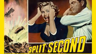 Split Second 1953  Full Film Noir Thriller Directed by Dick Powell Starring Stephen McNally