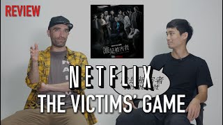 The Victims Game  Taiwanese Netflix Show  Review
