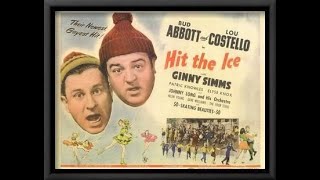 Abbott and Costello Hit The ice 1943