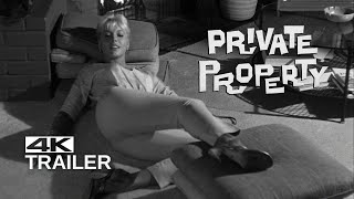 PRIVATE PROPERTY Official Trailer 1960 Lost for over 50 years now Remastered in 4K