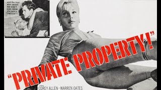 PRIVATE PROPERTY 1960  in HD  Kate Manx Corey Allen Warren Oates Subtitles