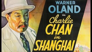 Charlie Chan in Shanghai 1935 Warner Oland Irene Hervey Keye Luke