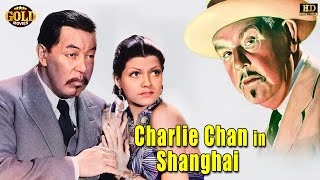 Charlie Chan in Shanghai 1935  Dramatic Movie  Warner Oland Irene Hervey Jon Hall