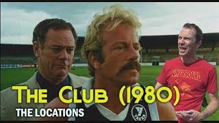 The Club 1980 FILMING LOCATIONS