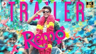 Remo Official Tamil Trailer   Sivakarthikeyan Keerthi Suresh  Anirudh Ravichander