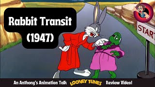 Rabbit Transit 1947  An Anthonys Animation Talk Looney Tunes Review